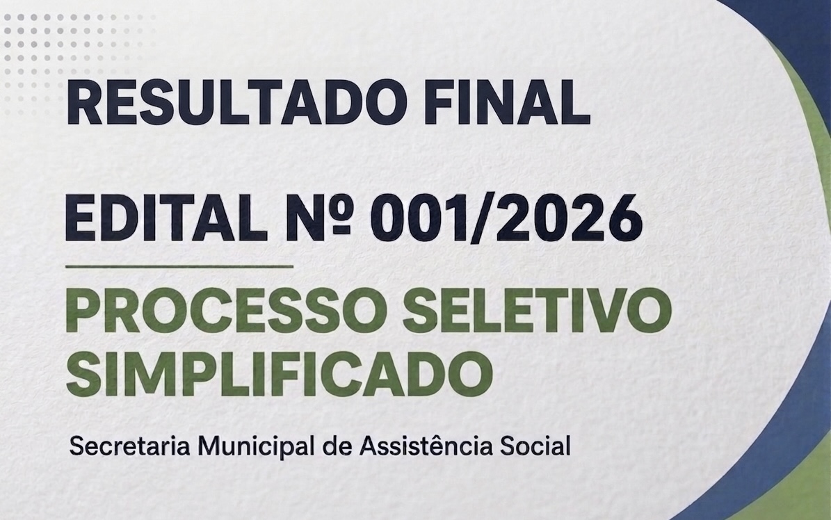 Imagem da notícia: CLASSIFICAÇÃO FINAL – PROCESSO SELETIVO 001/2026