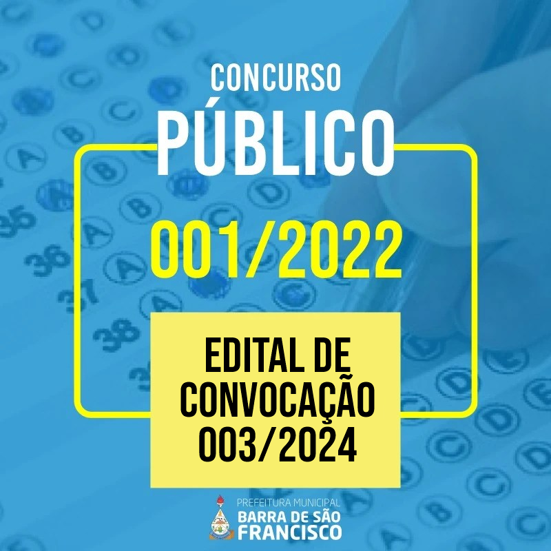 Imagem da notícia: Convocação 003/2024 - Concurso Público Edital 001/2022